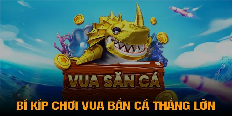 Chinh Phục Game Vua Bắn Cá Asia99 Rinh Về Kho Báu Hàng Tỷ